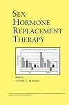 Sex hormone replacement therapy