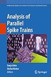 Analysis of parallel spike trains