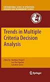 Trends in Multiple Criteria Decision Analysis (International Series in Operations Research & Management Science)