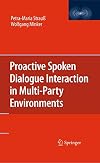 Proactive Spoken Dialogue Interaction in Multi-Party Environments