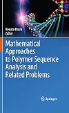 Mathematical Approaches to Polymer Sequence Analysis and Related Problems