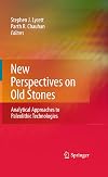 New Perspectives on Old Stones: Analytical Approaches to Paleolithic Technologies