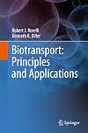 Biotransport: Principles and Applications