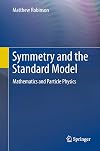 Symmetry and the Standard Model: Mathematics and Particle Physics