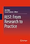 REST: From Research to Practice