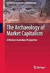 The archaeology of market capitalism
