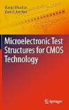 Microelectronic test structures for CMOS technology