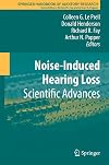 Noise-Induced Hearing Loss Scientific Advances
