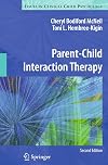 Parent-Child Interaction Therapy (Issues in Clinical Child Psychology)
