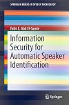 Information security for automated speech recognition