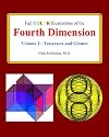 Full Color Illustrations of the Fourth Dimension, Volume 1: Tesseracts and Glomes