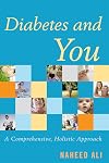 Diabetes and You: A Comprehensive, Holistic Approach