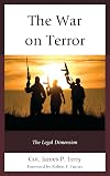The War on Terror: The Legal Dimension