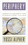 Periphery : Israel's search for Middle East allies