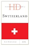 Historical Dictionary of Switzerland. 2nd edition