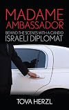 Madame ambassador behind the scenes with a candid Israeli diplomat