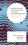 Teaching, training, and administration in graduate psychology programs : a psychoanalytic perspective