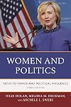 Women and Politics: Paths to Power and Political Influence