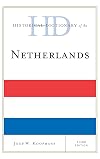 Historical Dictionary of the Netherlands. 3rd edition