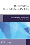 Rethinking technical services : new frameworks, new skill sets, new tools, new roles