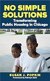 No simple solutions : transforming public housing in Chicago