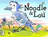 Noodle & Lou