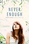 Never Enough