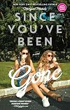 Since You've Been Gone