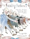 The Founding Fathers!: Those Horse-Ridin', Fiddle-Playin', Book-Readin', Gun-Totin' Gentlemen Who Started America