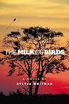 The Milk of Birds