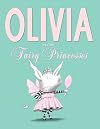 Olivia and the Fairy Princesses