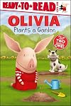 Olivia Plants a Garden / Olivia and Her Ducklings