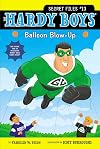 Hardy Boys Secret Files: Balloon Blow-Up