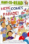 Here Comes the Parade! (Tony and Lauren Dungy Ready-to-Reads)