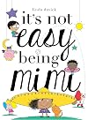 It's Not Easy Being Mimi (Mimi's World)