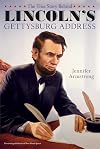 The True Story Behind Lincoln's Gettysburg Address
