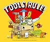 Tools Rule!