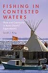 Fishing in contested waters : place and community in Burnt Church/EsgenoΓ΄petitj