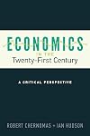 Economics in the Twenty-First Century: A Critical Perspective (UTP Insights)
