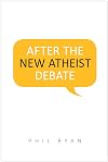 After the New Atheist Debate (UTP Insights)