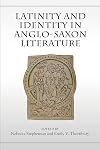 Latinity and identity in Anglo-Saxon literature