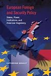 European foreign and security policy : states, power, institutions and American hegemony