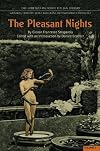 The Pleasant Nights - Volume 1 (Lorenzo Da Ponte Italian Library)