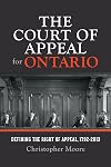 The Court of Appeal for Ontario : defining the right of appeal, 1792-2013