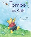 Tombé du ciel