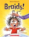 Braids!