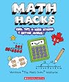 Math Hacks: Cool Tips + Less Stress = Better Marks