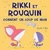 Rikki Et Rouquin Donnent Un Coup de Main (French Edition)