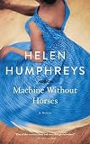 Machine Without Horses