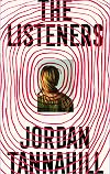 The Listeners: A Novel